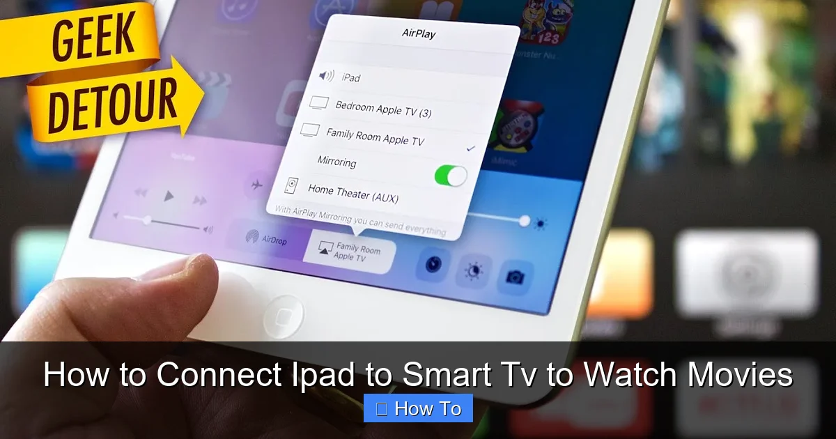 How to Connect Ipad to Smart Tv to Watch Movies