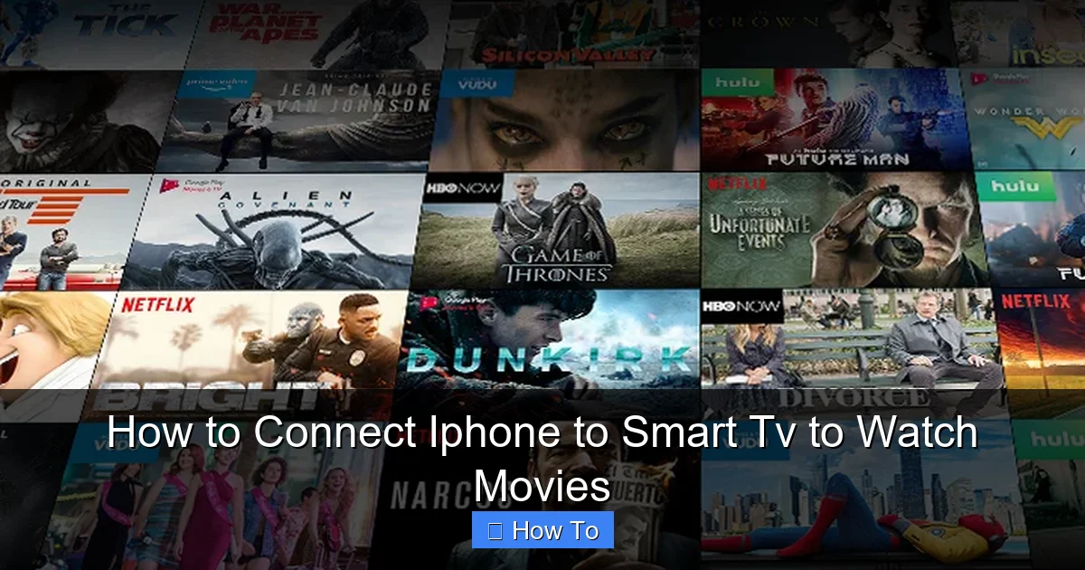 How to Connect Iphone to Smart Tv to Watch Movies