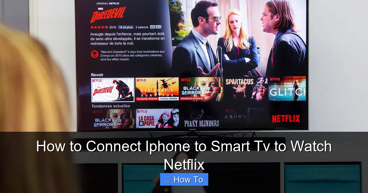 How to Connect Iphone to Smart Tv to Watch Netflix
