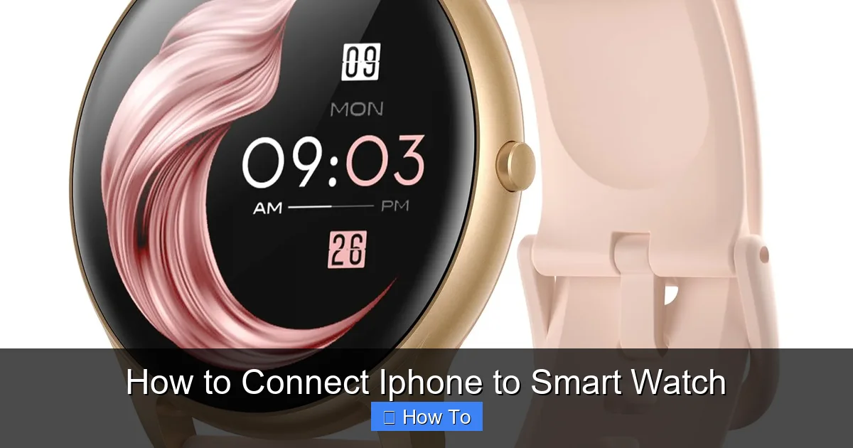How to Connect Iphone to Smart Watch