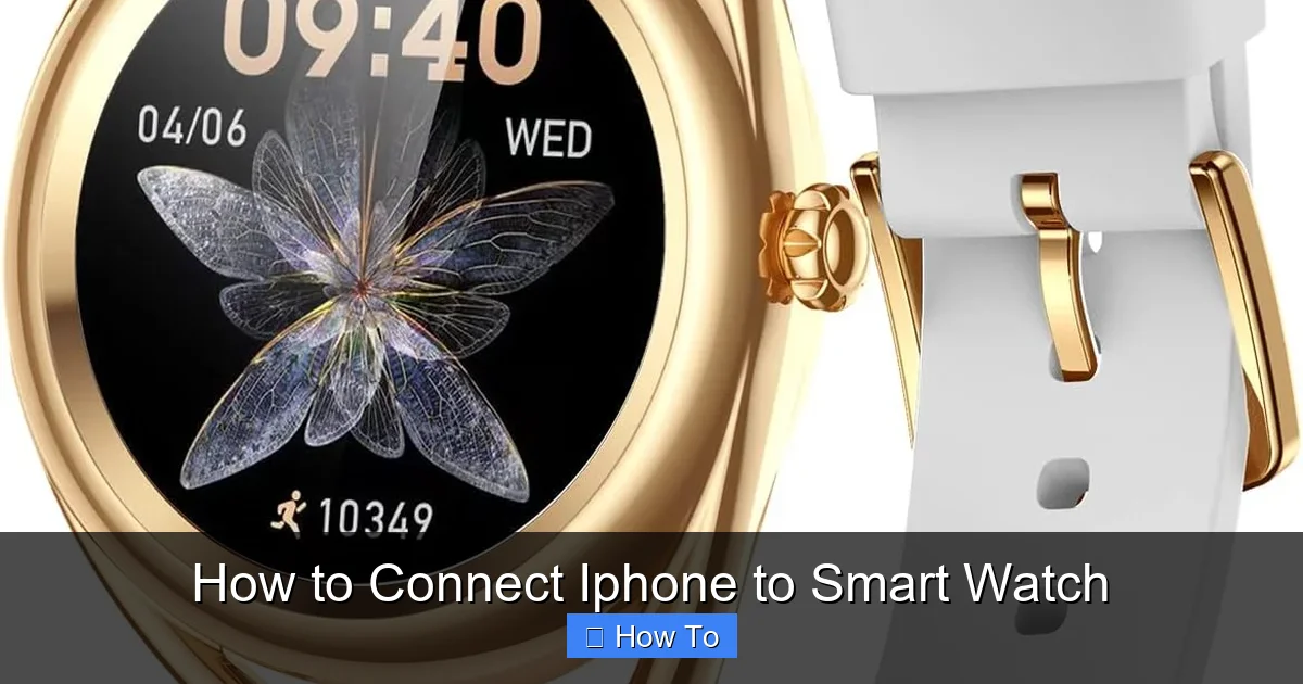 How to Connect Iphone to Smart Watch