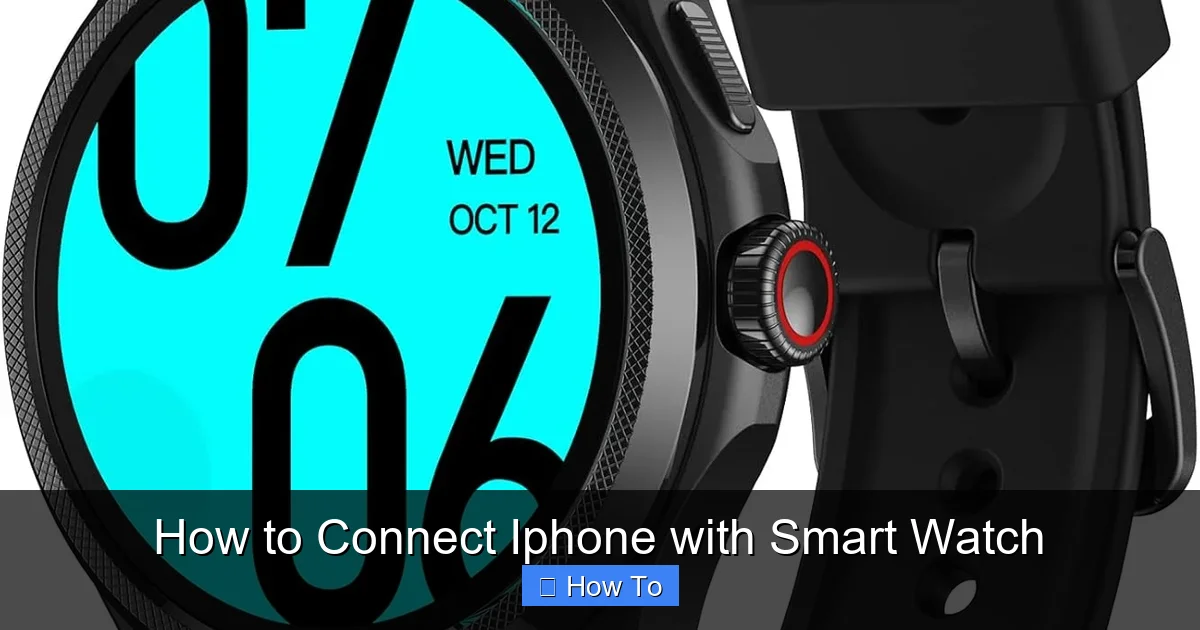 How to Connect Iphone with Smart Watch