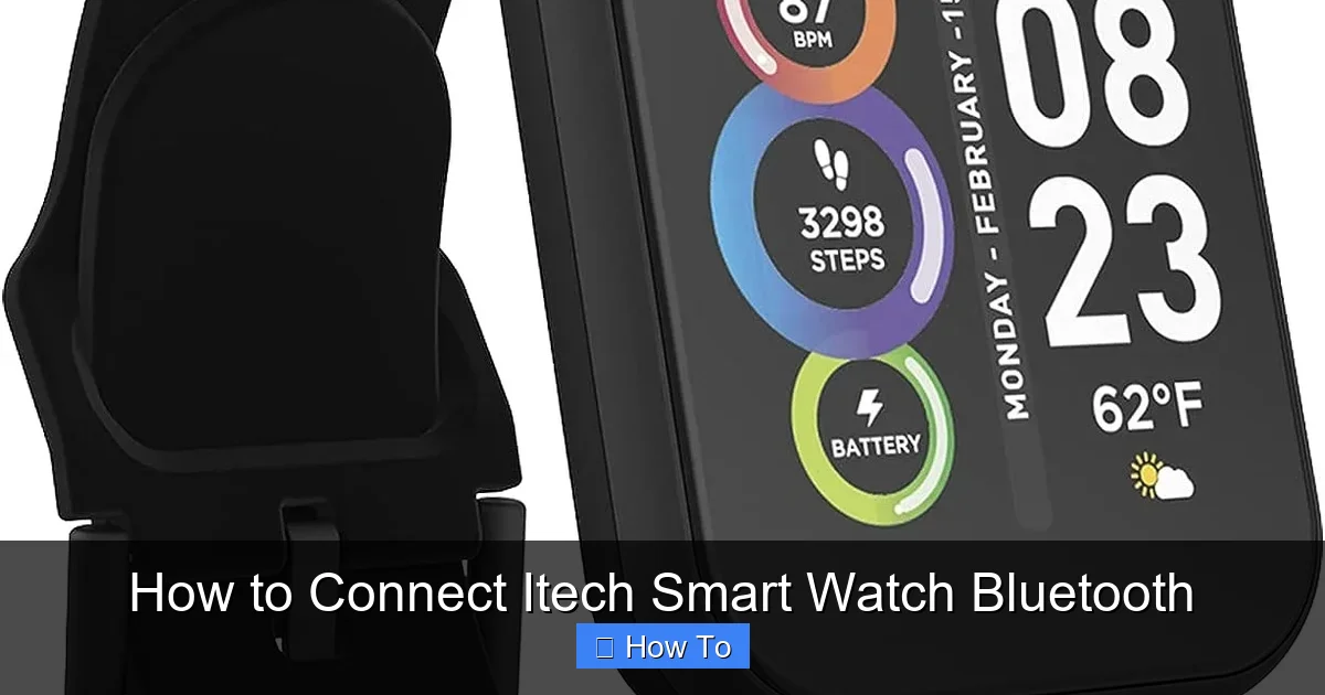 How to Connect Itech Smart Watch Bluetooth