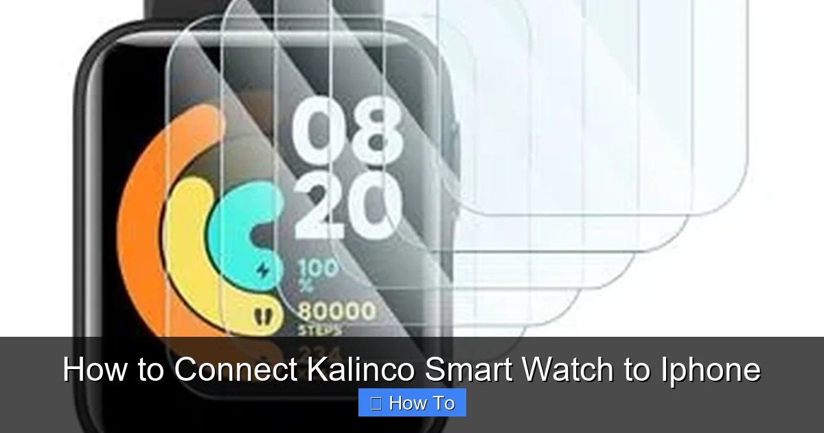 How to Connect Kalinco Smart Watch to Iphone