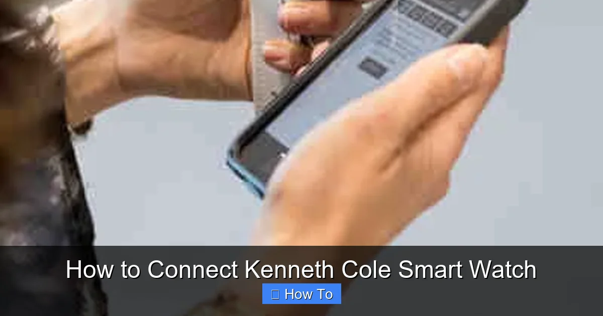 How to Connect Kenneth Cole Smart Watch