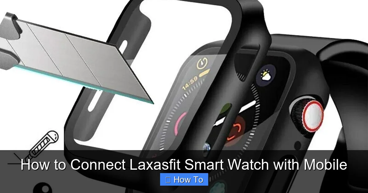 How to Connect Laxasfit Smart Watch with Mobile