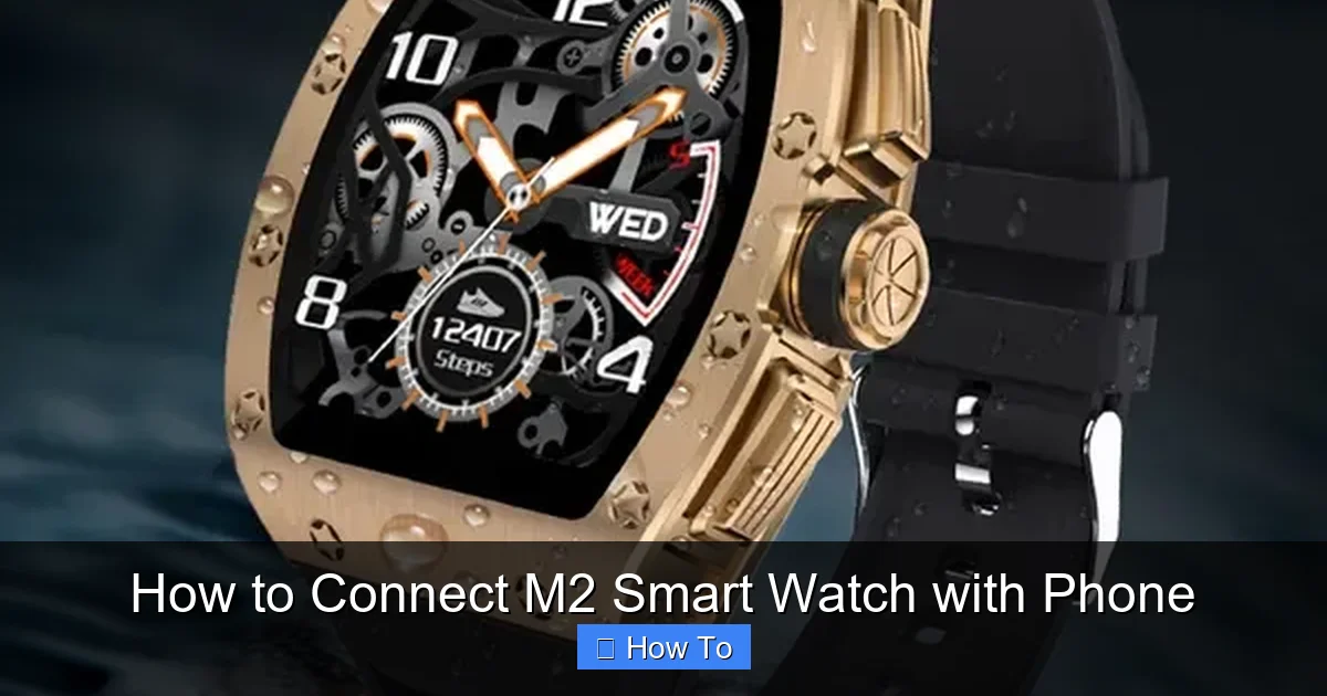 How to Connect M2 Smart Watch with Phone