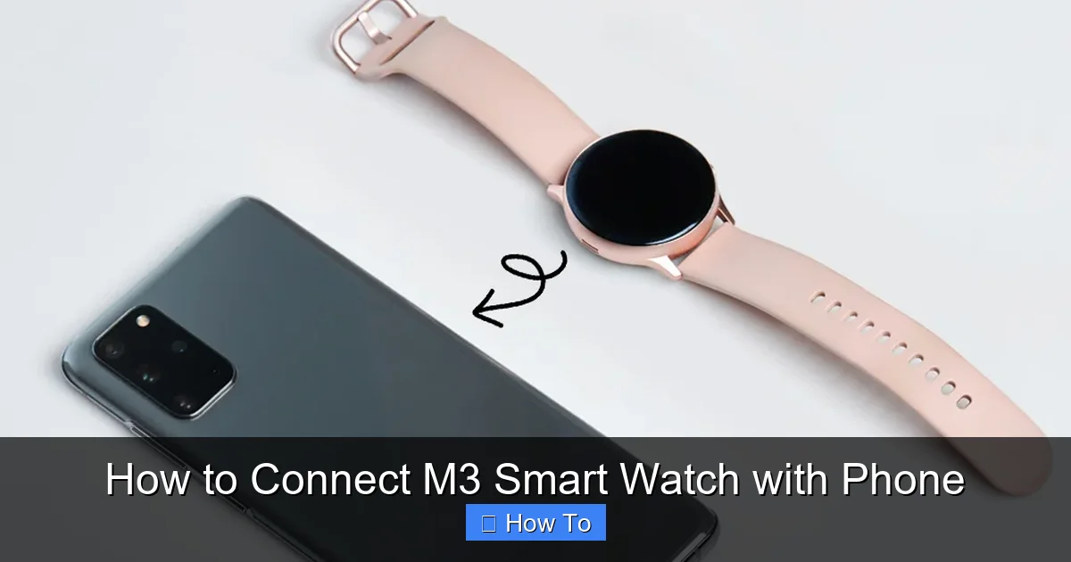 How to Connect M3 Smart Watch with Phone