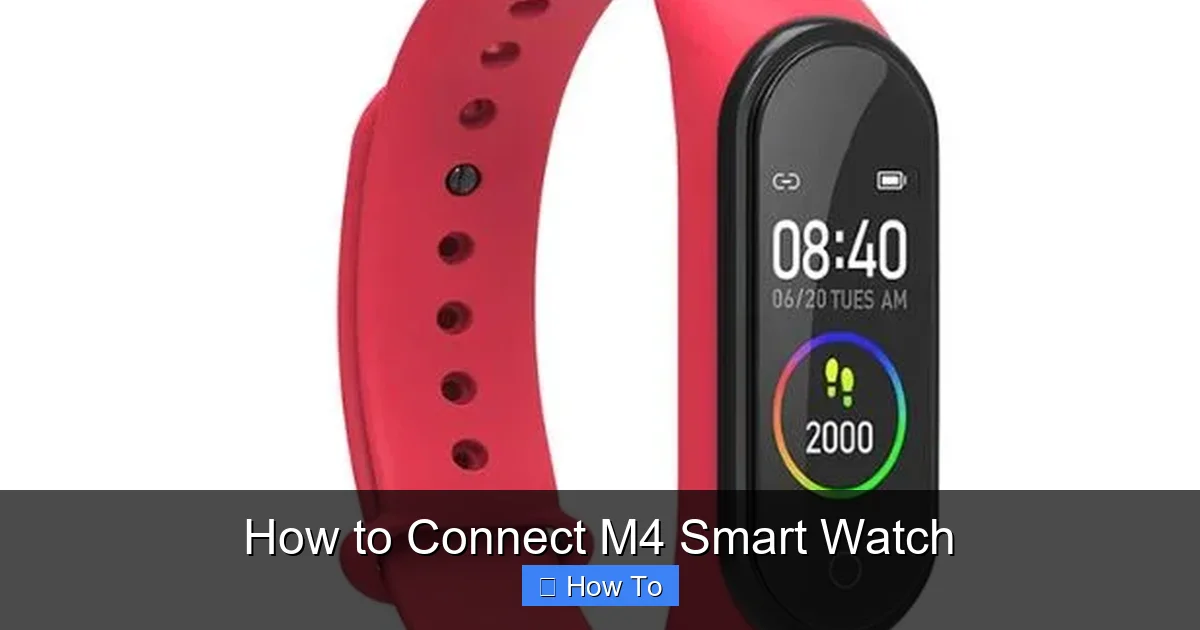 How to Connect M4 Smart Watch