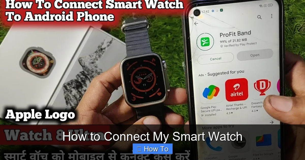 How to Connect My Smart Watch
