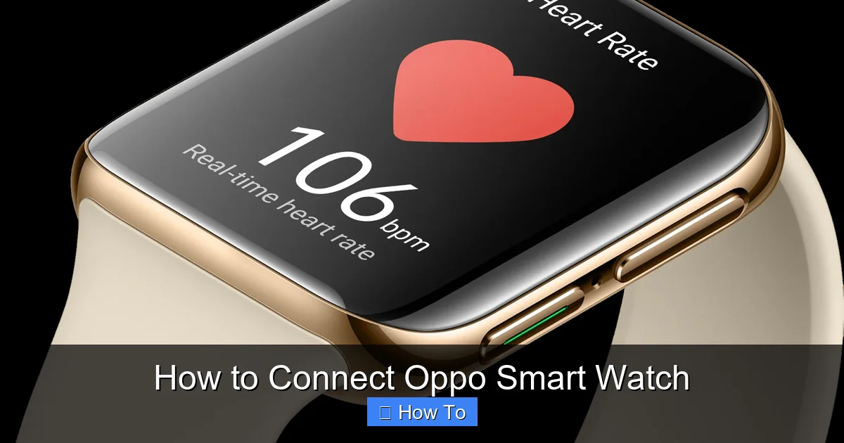 How to Connect Oppo Smart Watch