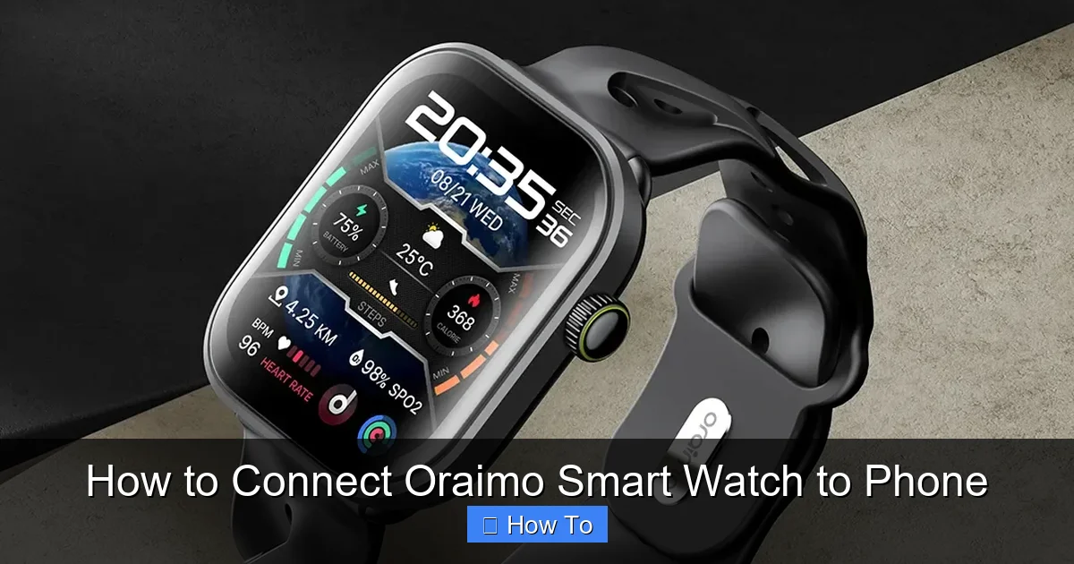 How to Connect Oraimo Smart Watch to Phone