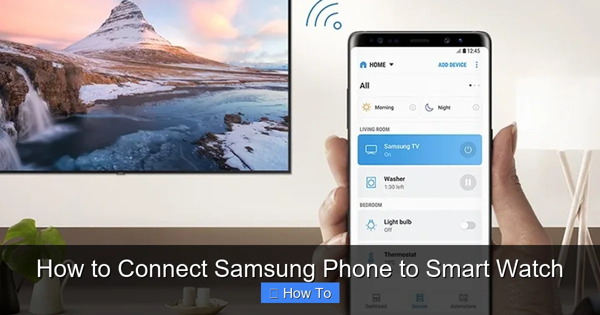 How to Connect Samsung Phone to Smart Watch