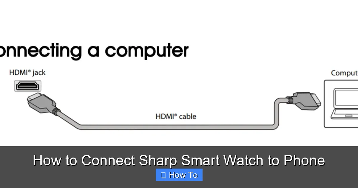 How to Connect Sharp Smart Watch to Phone