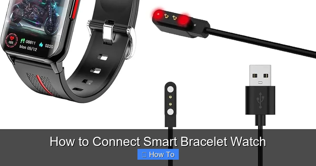 How to Connect Smart Bracelet Watch
