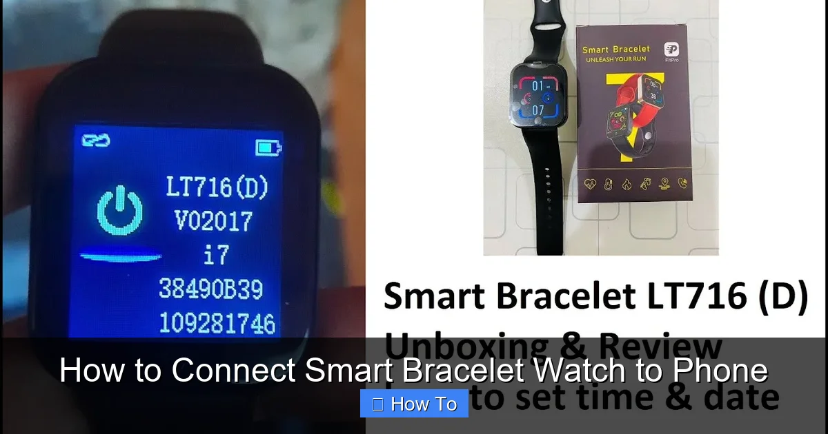 How to Connect Smart Bracelet Watch to Phone