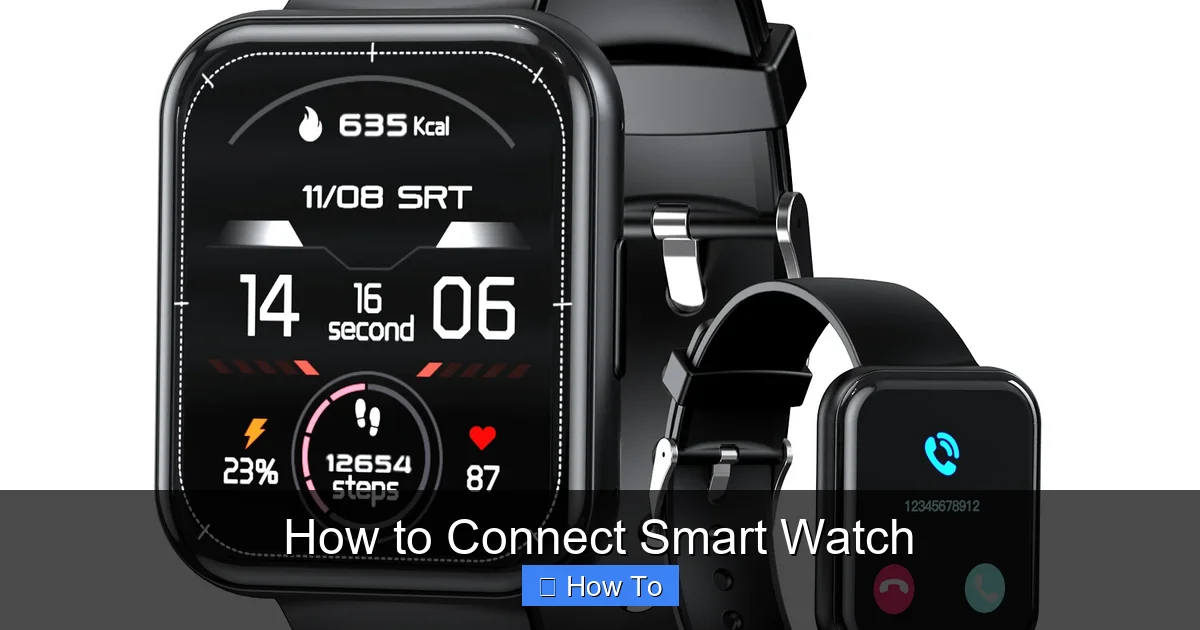 How to Connect Smart Watch