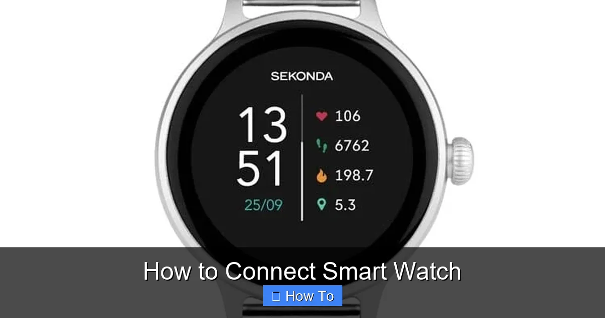 How to Connect Smart Watch