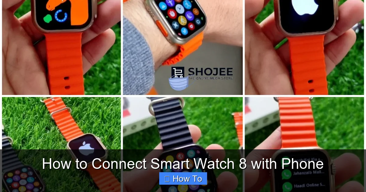 How to Connect Smart Watch 8 with Phone