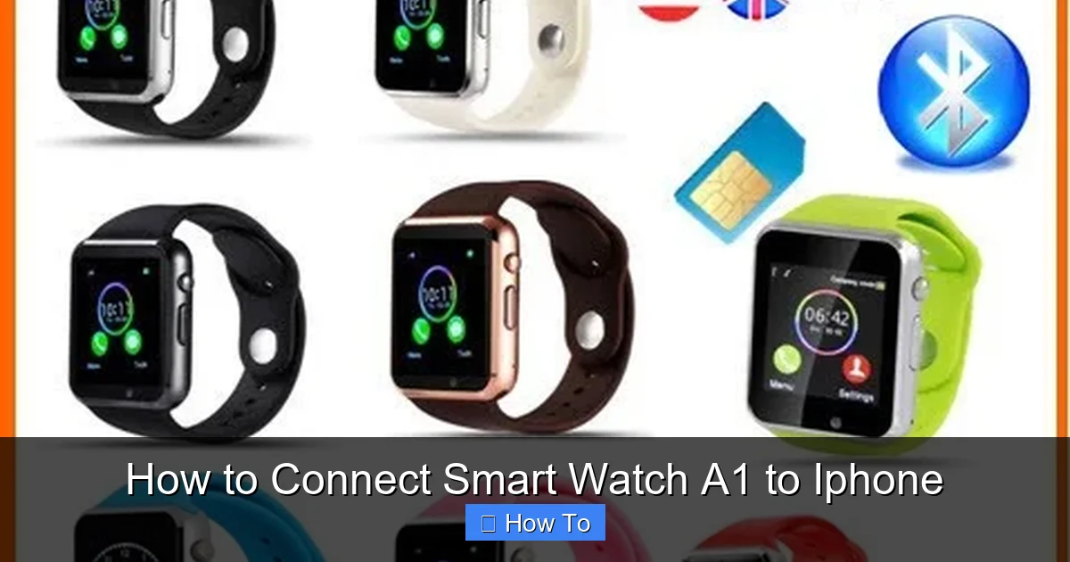 How to Connect Smart Watch A1 to Iphone