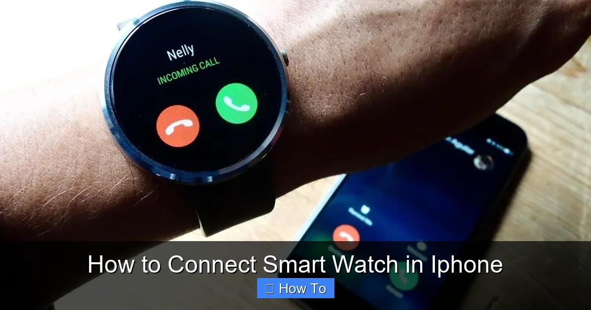 How to Connect Smart Watch in Iphone