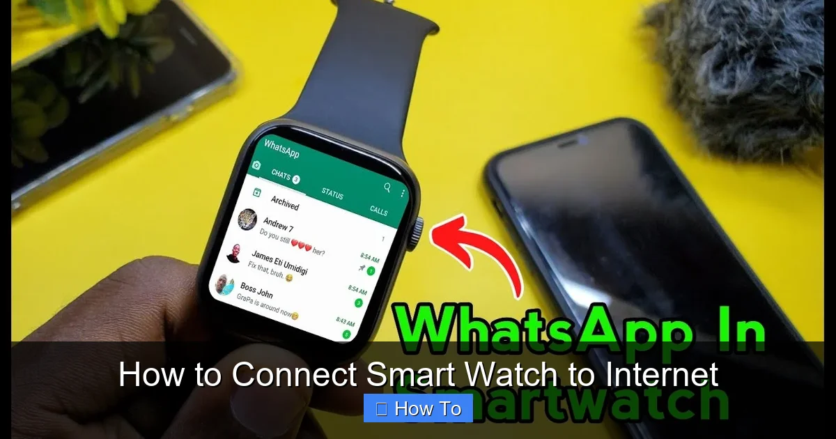 How to Connect Smart Watch to Internet