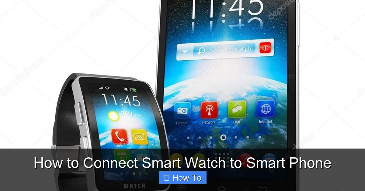 How to Connect Smart Watch to Smart Phone