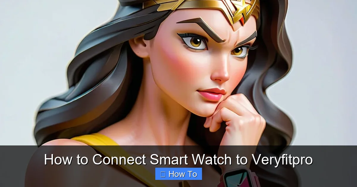 How to Connect Smart Watch to Veryfitpro