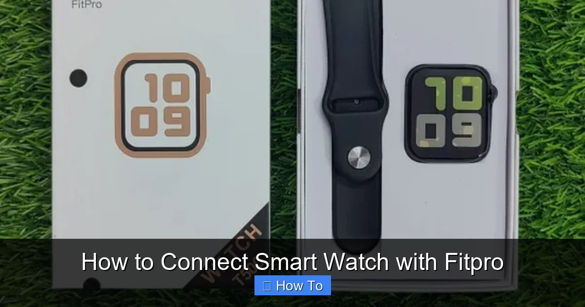 How to Connect Smart Watch with Fitpro