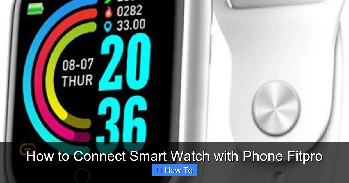 How to Connect Smart Watch with Phone Fitpro