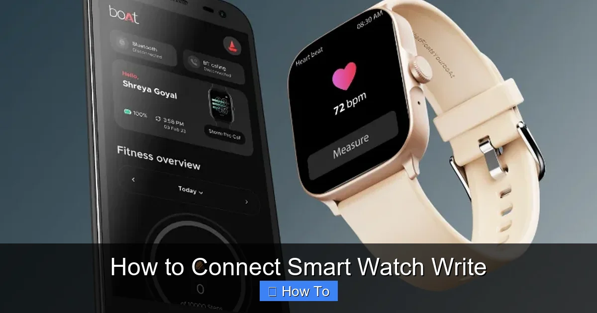 How to Connect Smart Watch Write