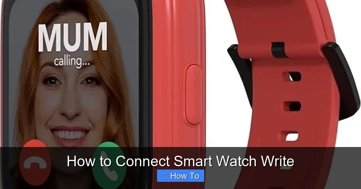 How to Connect Smart Watch Write