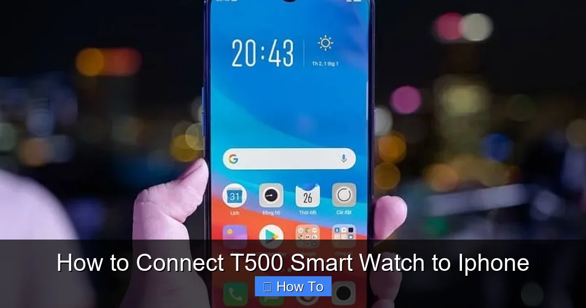 How to Connect T500 Smart Watch to Iphone