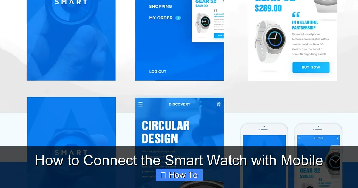 How to Connect the Smart Watch with Mobile