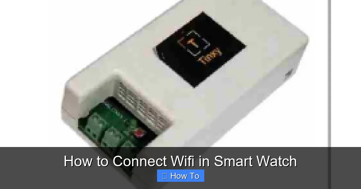 How to Connect Wifi in Smart Watch