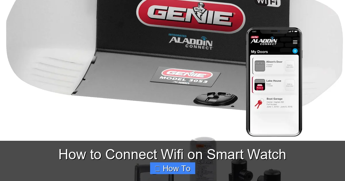 How to Connect Wifi on Smart Watch