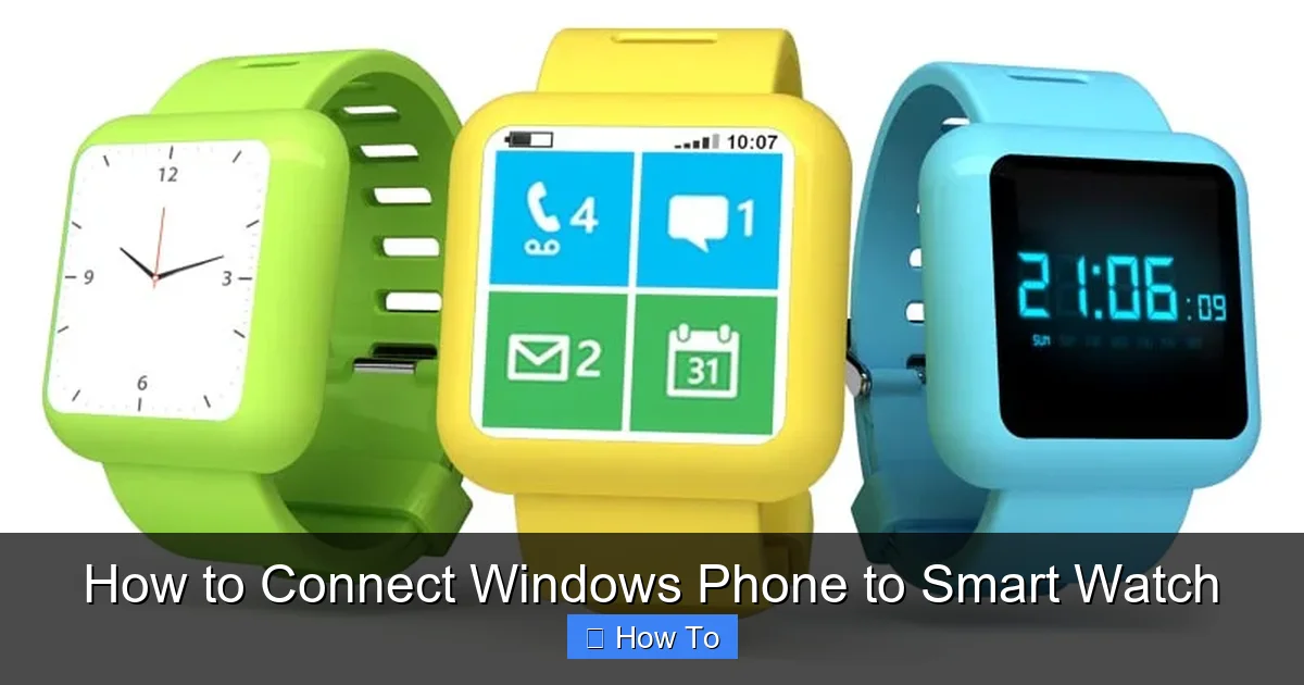How to Connect Windows Phone to Smart Watch