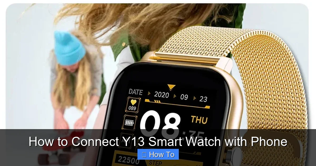 How to Connect Y13 Smart Watch with Phone