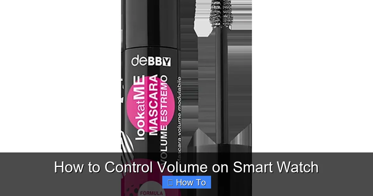 How to Control Volume on Smart Watch