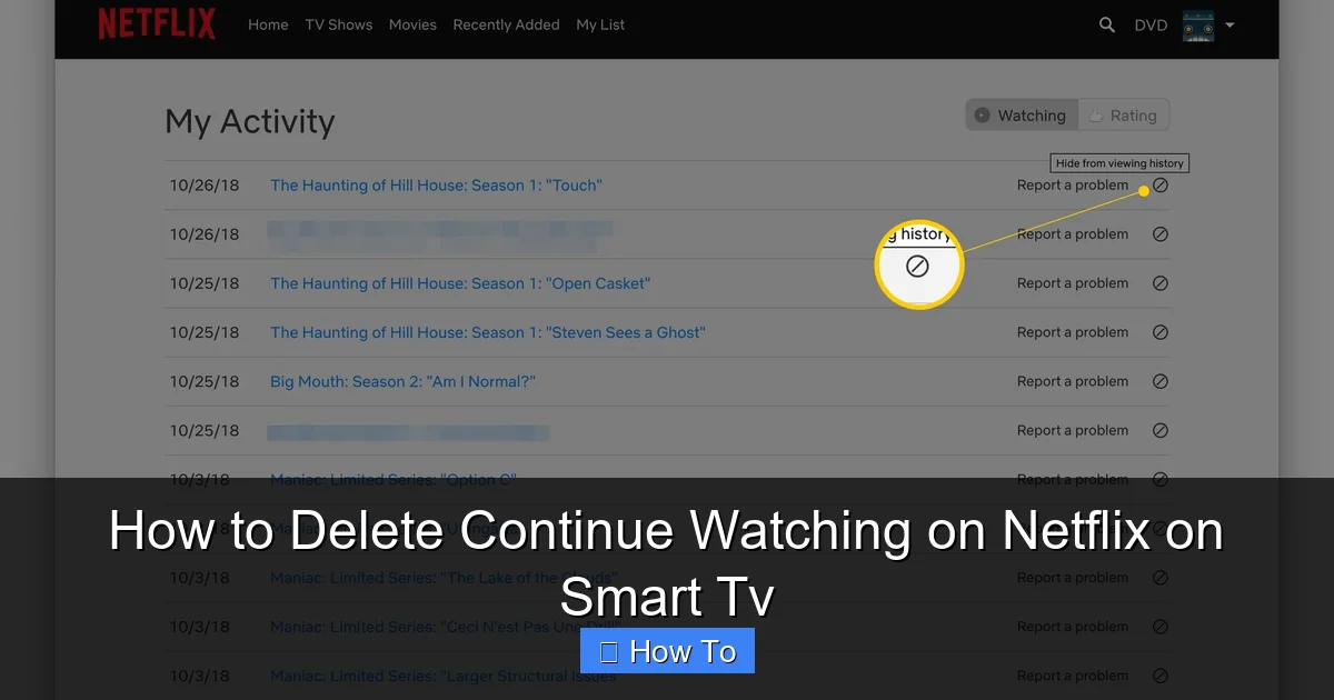 How to Delete Continue Watching on Netflix on Smart Tv