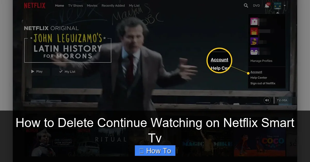 How to Delete Continue Watching on Netflix Smart Tv