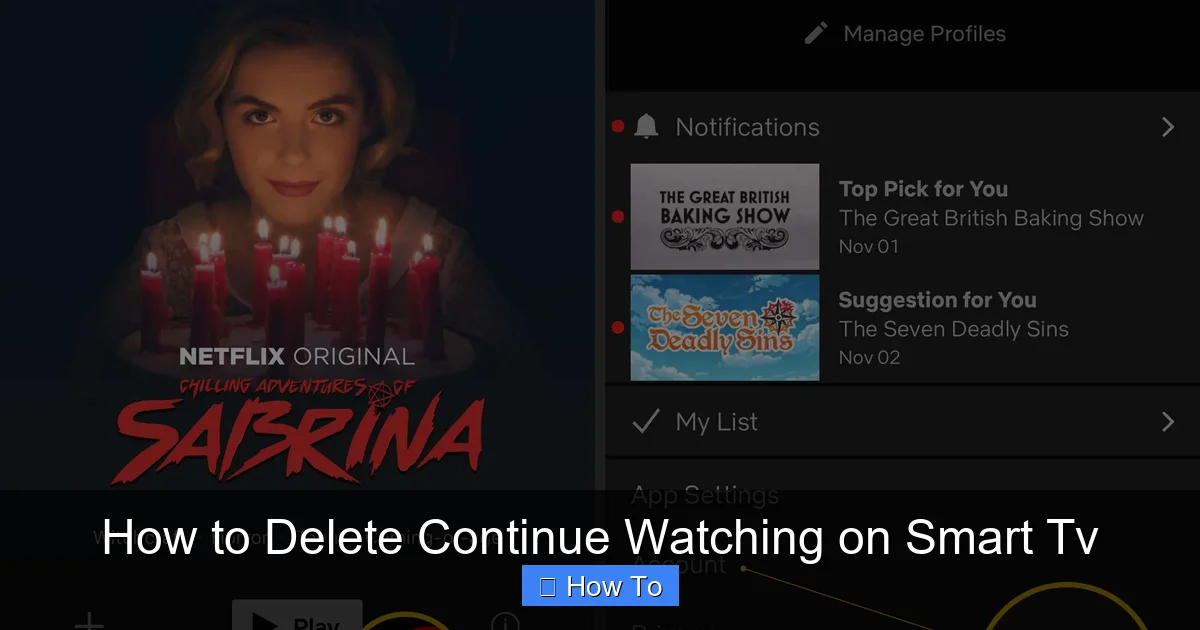 How to Delete Continue Watching on Smart Tv