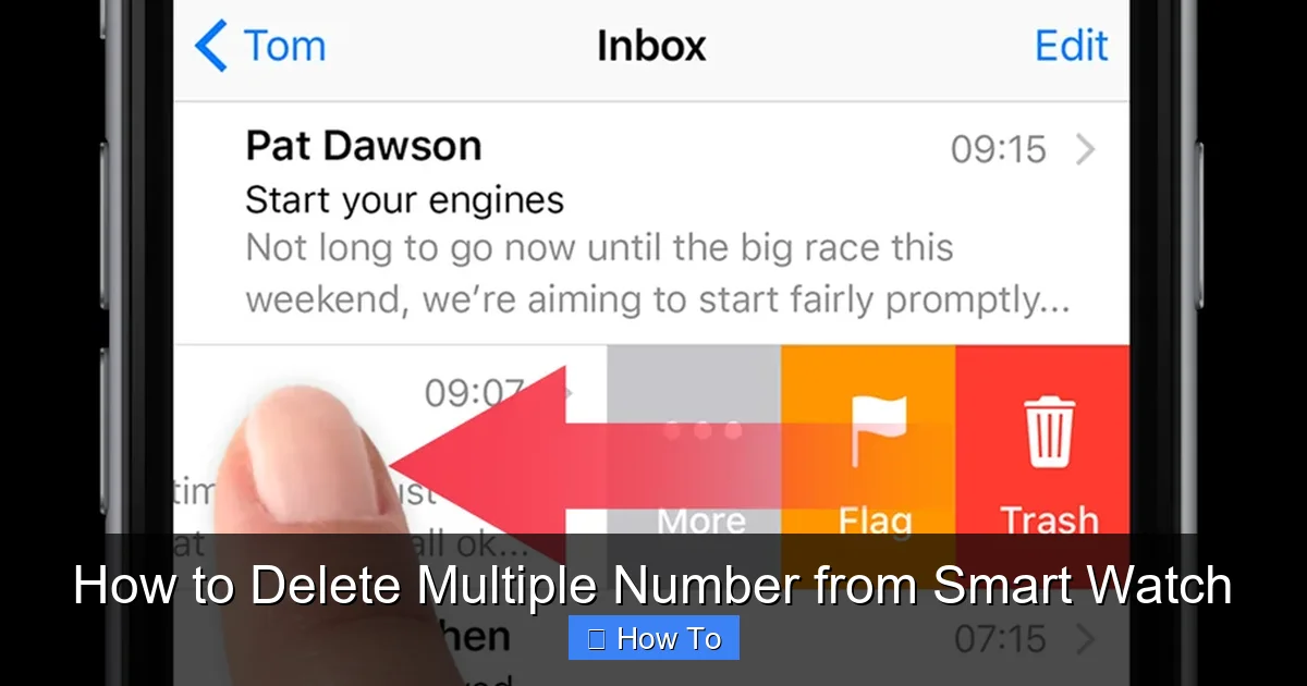 How to Delete Multiple Number from Smart Watch