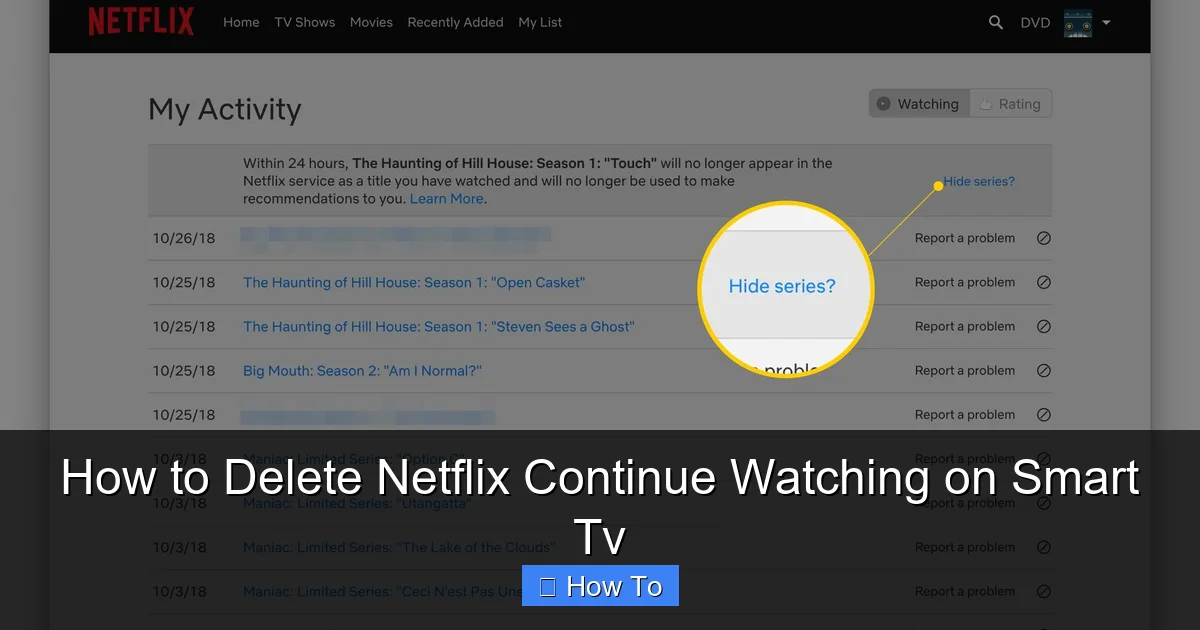 How to Delete Netflix Continue Watching on Smart Tv