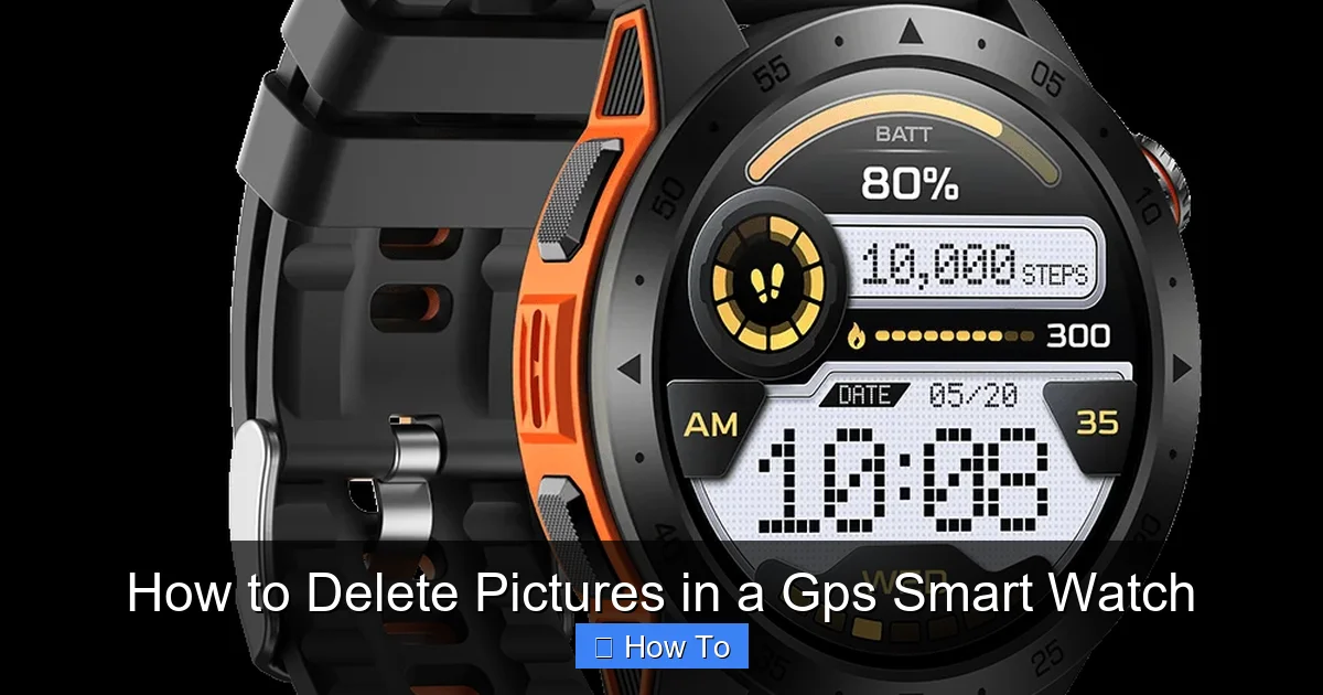 How to Delete Pictures in a Gps Smart Watch