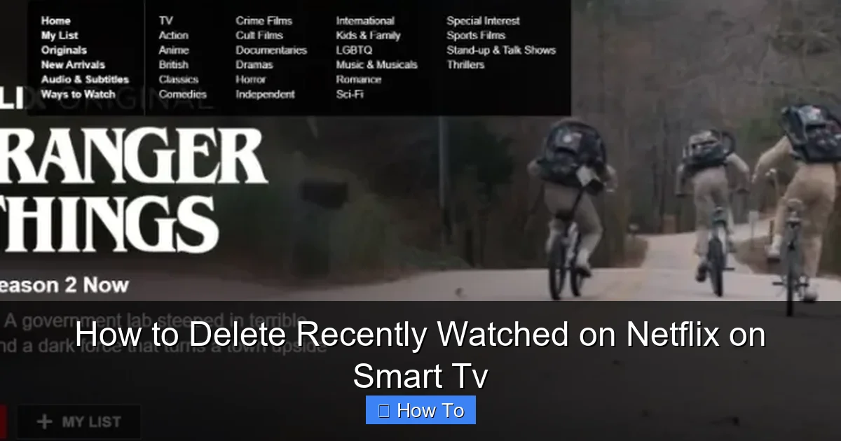 How to Delete Recently Watched on Netflix on Smart Tv