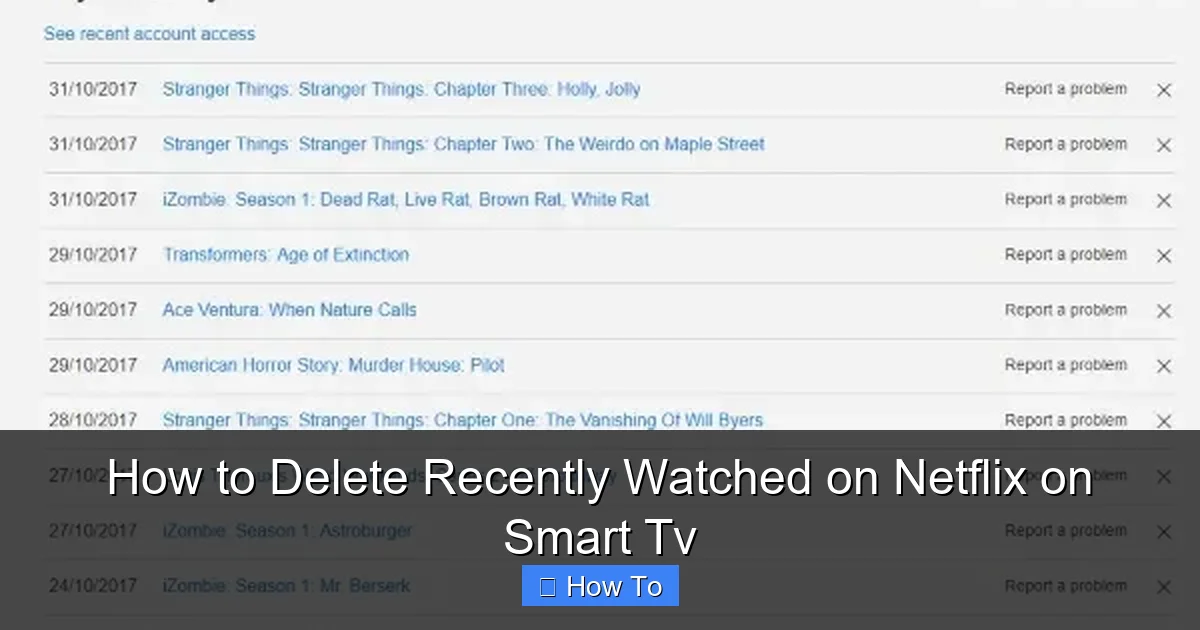 How to Delete Recently Watched on Netflix on Smart Tv