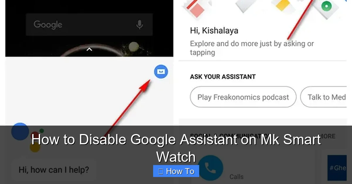 How to Disable Google Assistant on Mk Smart Watch