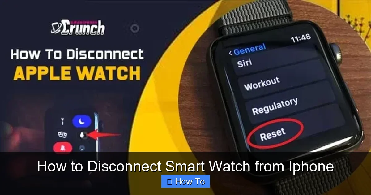 How to Disconnect Smart Watch from Iphone