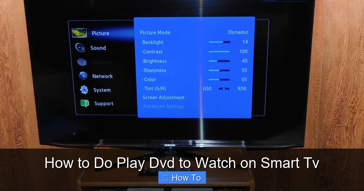 How to Do Play Dvd to Watch on Smart Tv